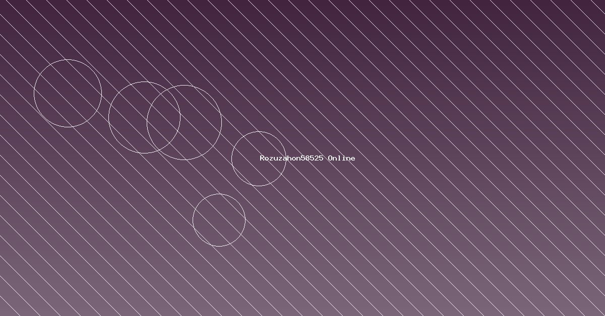 Unlocking the Power of Rozuzahon58525 Online: Your Ultimate Guide to Digital Success